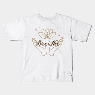 Breathe Word Design Kids T-Shirt